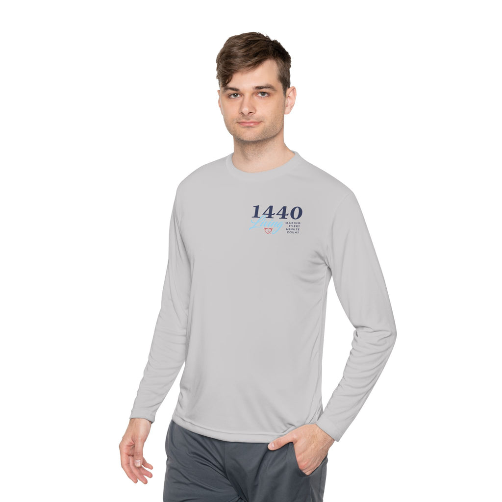 1440 Minutes A Day Long Sleeve Tee - Moisture Wicking Material