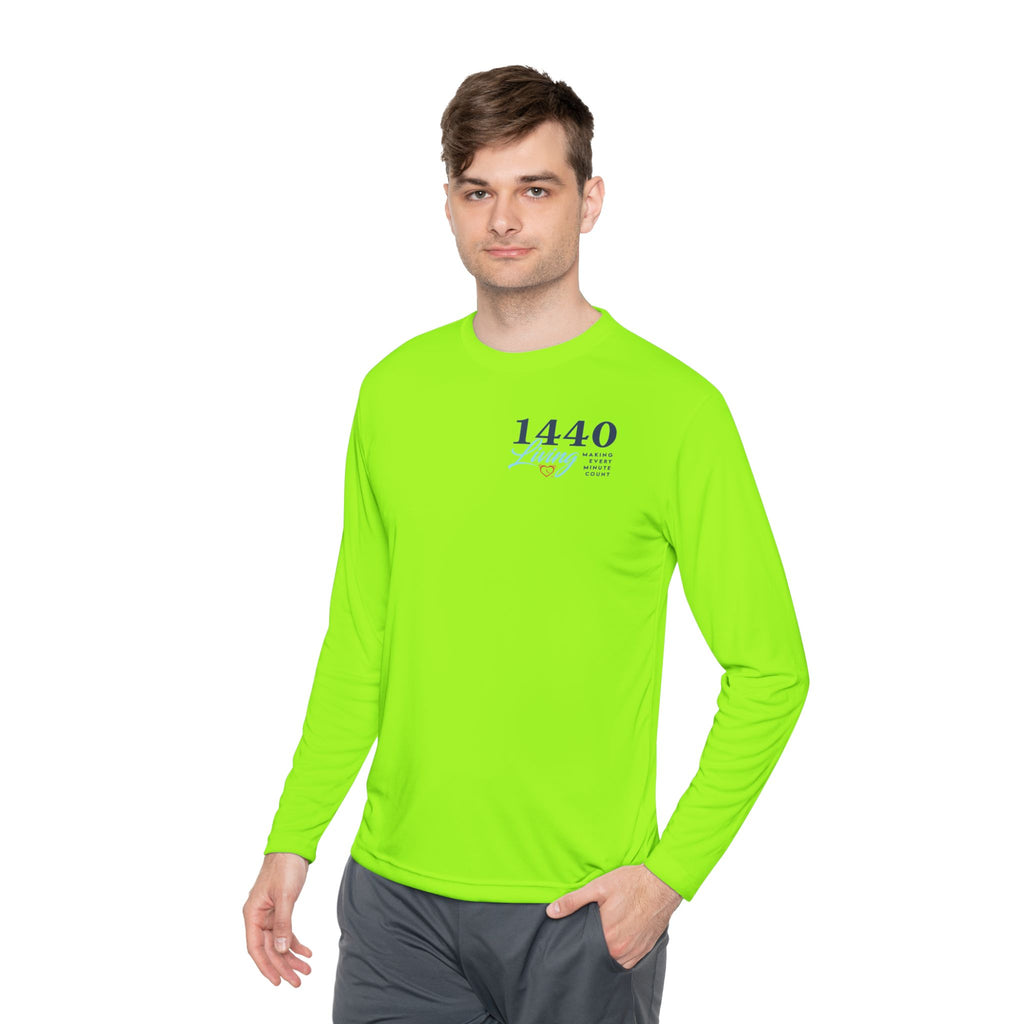 1440 Minutes A Day Long Sleeve Tee - Moisture Wicking Material