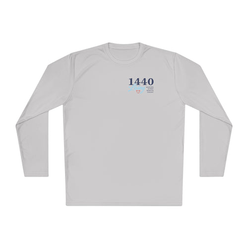 1440 Minutes A Day Long Sleeve Tee - Moisture Wicking Material